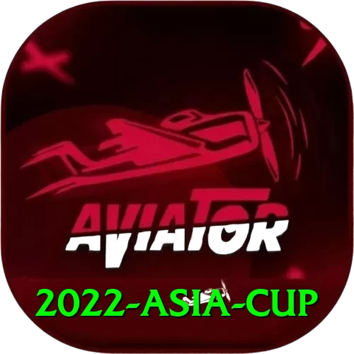 2022 asia cup Cash Plus - 2